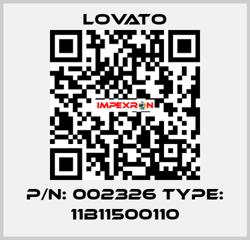 P/N: 002326 Type: 11B11500110 Lovato