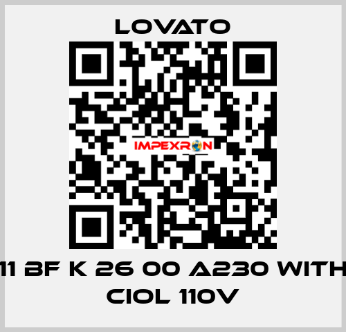11 BF K 26 00 A230 WITH CIOL 110V Lovato