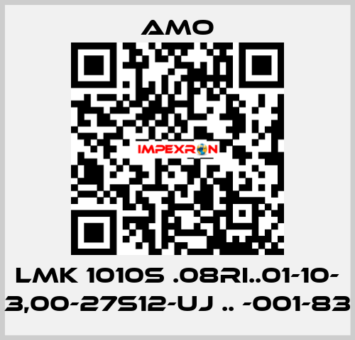 LMK 1010S .08RI..01-10- 3,00-27S12-UJ .. -001-83 Amo