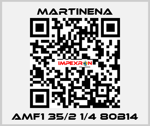 AMF1 35/2 1/4 80B14 Martinena