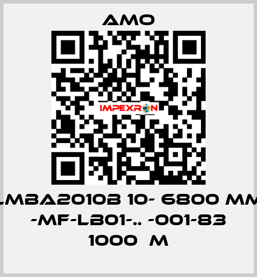 LMBA2010B 10- 6800 MM -MF-LB01-.. -001-83 1000μm Amo