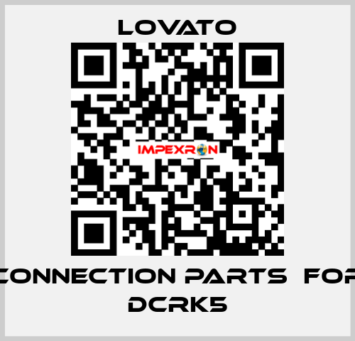 connection parts  for DCRK5 Lovato