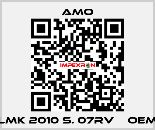 LMK 2010 S. 07RV    oem Amo