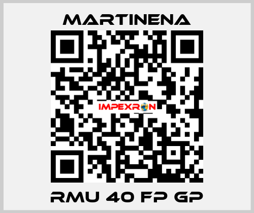 RMU 40 FP GP Martinena