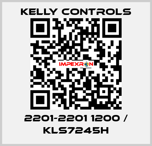 2201-2201 1200 / KLS7245H Kelly Controls