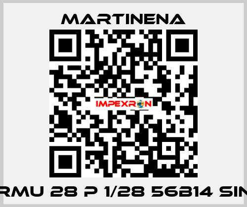 RMU 28 P 1/28 56B14 SIN Martinena