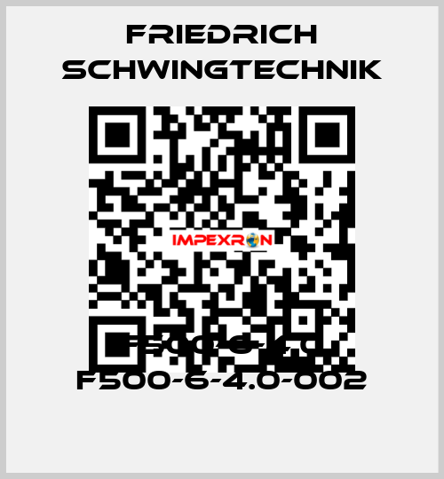 F500-6-4.0 F500-6-4.0-002 Friedrich Schwingtechnik
