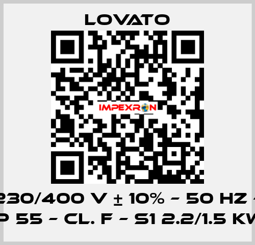 230/400 V ± 10% – 50 HZ – IP 55 – Cl. F – S1 2.2/1.5 KW Lovato