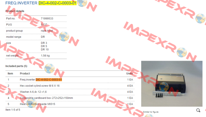 P/N: 71999533 Type: DIC-4-002-C-0003-01 Demag